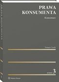 Prawa konsumenta. Komentarz Tomasz Czech