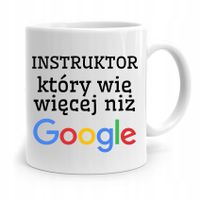 Dla Instruktora Kubek Prezent Wie Więcej Niż Gogle Z Nadrukiem Ze Zdjęciem