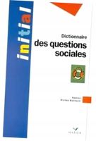 Dictionnaire des questions sociales - praca zbiorowa