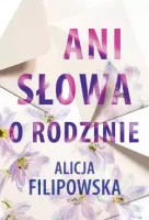 Ani Słowa O Rodzinie
