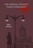 Tak mówią gwiazdy, panie komisarzu. Komisarz Palmu. Tom 3
