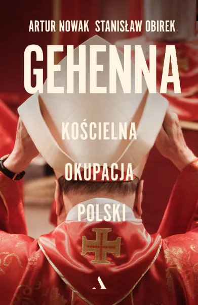 Gehenna. Kościelna Okupacja Polski zdjęcie 1