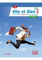 Vite et bien 2 B1 podręcznik + klucz + online - Claire Miquel