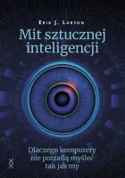 Mit sztucznej inteligencji