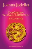 Oriental Crime. 1. Thai crime. Zabójstwo w kraju uśmiechu