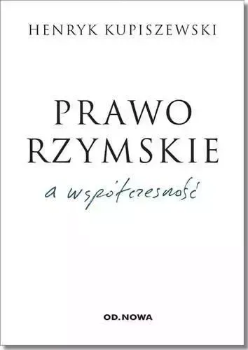 Prawo rzymskie a współczesność zdjęcie 1