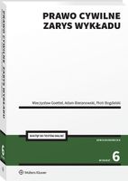 Prawo cywilne. Zarys wykładu + Testy online w.6 - praca zbiorowa