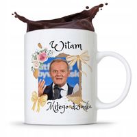 Kubek Donald Tusk Po Platforma Miłego Dzionka Z Nadrukiem Ze Zdjęciem