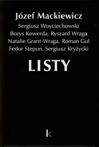 Listy Józef Mackiewicz, Sergiusz Woyciechowski, Borys Kowerda... zdjęcie 1