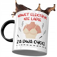 Kubek Czarny Śmieszny Zabawny Za Dwa Cycki Z Nadrukiem Ze Zdjęciem