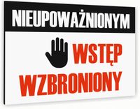 Tabliczka znak informacyjny 20x15 Biała WSTĘP WZBRONIONY Dibond NADRUK UV