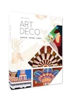 Art deco. Historia, sztuka, ludzie Irma Kozina