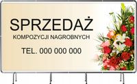 BANER REKLAMOWY 200x100 cm duży wybór SPRZEDAŻ KOMPOZYCJI NAGROBNYCH