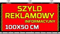 SZYLD REKLAMOWY reklama Tablica reklamowa firmowa informacyjna 100x50 cm
