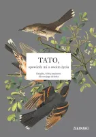 Tato, Opowiedz Mi O Swoim Życiu