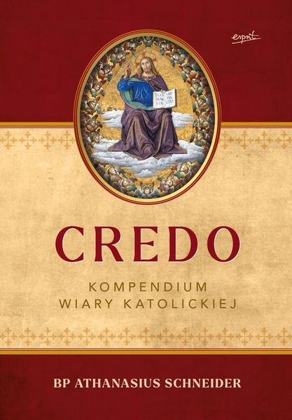 CREDO. KOMPENDIUM WIARY KATOLICKIEJ zdjęcie 1