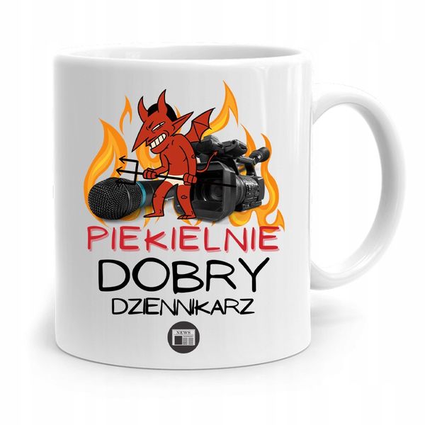 Kubek Dziennikarza Reportera Piekielnie Dobry Z Nadrukiem Ze Zdjęciem zdjęcie 1
