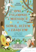 Książka dla dzieci do nauki Dni tygodnie i miesiące z sową jeżem i zającem