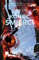 Koniec śmierci (edycja kolekcjonerska) Cixin Liu