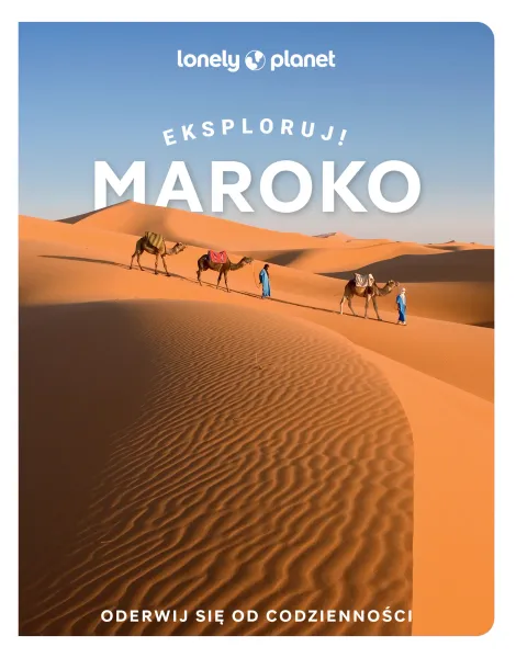 Maroko. Eksploruj! zdjęcie 1