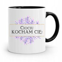 Kubek Czarny Prezent Dla Cioci Ciociu Kocham Cię! Z Nadrukiem Ze Zdjęciem
