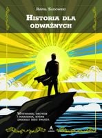 Historia dla odważnych - Rafał Sadowski