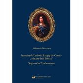 FRANCISZEK LUDWIK, KSIĄŻĘ DE CONTI ALEKSANDRA SKRZYPIETZ