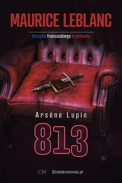 Arsene Lupin: 813 Maurice Leblanc zdjęcie 1