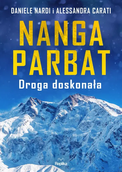 Nanga Parbat. Droga doskonała zdjęcie 1