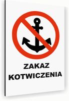 Tabliczka znak informacyjny 30x20 Biała ZAKAZ KOTWICZENIA Nierdzewna
