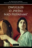 Dwugłos o "Pieśni nad Pieśniami"