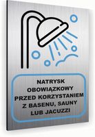 Tabliczka znak informacyjny 40x30 Srebrna NATRYSK OBOWIĄZKOWY Dibond