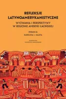 Refleksje latynoamerykanistyczne