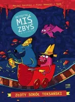 Detektyw Miś Zbyś na tropie. Złoty Sokół Teksański NW