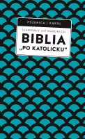 Biblia "Po Katolicku"