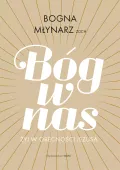 Bóg w nas. Żyj w obecności Jezusa