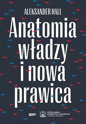 Anatomia władzy i nowa prawica zdjęcie 1