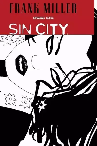 Sin City. Tom 3. Krwawa jatka zdjęcie 1