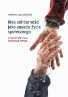 Idea solidarności jako zasada życia społecznego