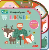 W Lesie. Akademia Mądrego Dziecka. Poznaję Dotykiem. Zabawa W Szukaj