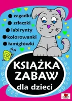 Książka Zabaw Dla Dzieci 3-7 Lat