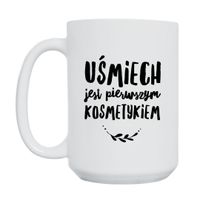 KUBEK „UŚMIECH JEST PIERWSZYM KOSMETYKIEM” Wzór - Duży 450 ml