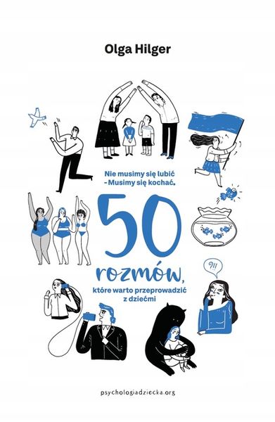 50 rozmów, które warto przeprowadzić z dziećmi zdjęcie 1