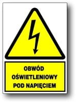 ZEO/A-8 znak  Obwód oświetleniowy pod napięciem