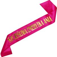 Szczęśliwa Emerytka + imię - różowa szarfa ze złotym nadrukiem