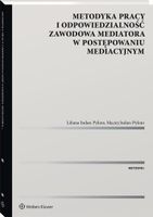 METODYKA PRACY I ODPOWIEDZIALNOŚĆ ZAWODOWA LILIANA INDAN-PYKNO, MACIEJ INDA