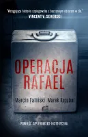Major Łodyna. tom 1. Operacja Rafael
