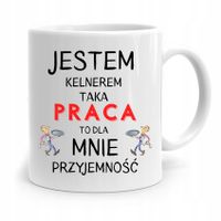 Dla Kelnera Kubek Na Prezent Praca To Przyjemność Z Nadrukiem Ze Zdjęciem