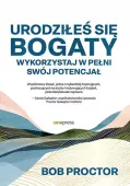 Urodzi__lęs__ się bogaty. Wykorzystaj w pełni swój potencjał
