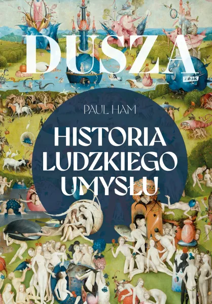Dusza. Historia ludzkiego umysłu zdjęcie 1